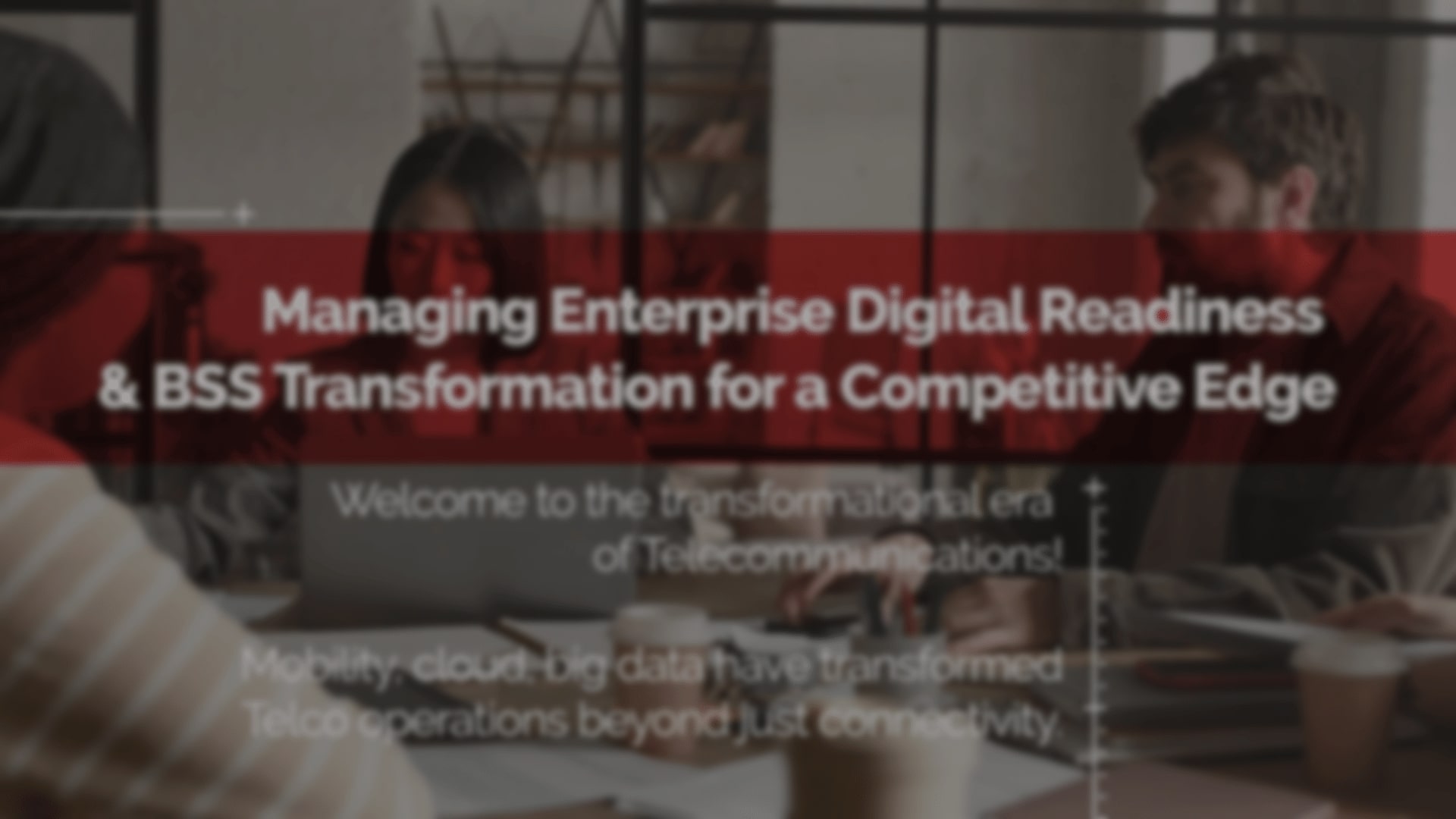 Digital Readiness for a Competitive Advantage